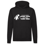 If she dont wanna Hawk Tuah i dont wanna Tawk Tuha Hoodie