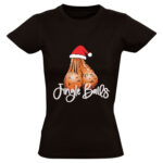 Jingle Balls Dames T-shirt