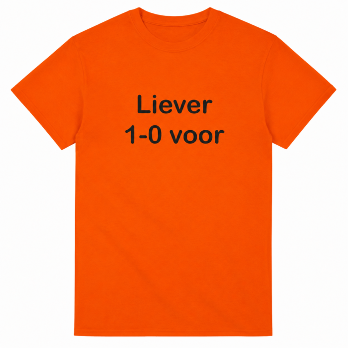 Liever 1-0 Shirt